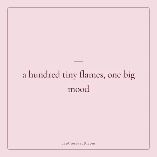 Diwali Captions For Instagram card: a hundred tiny flames, one big mood